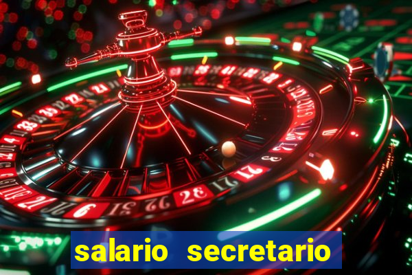 salario secretario de esportes